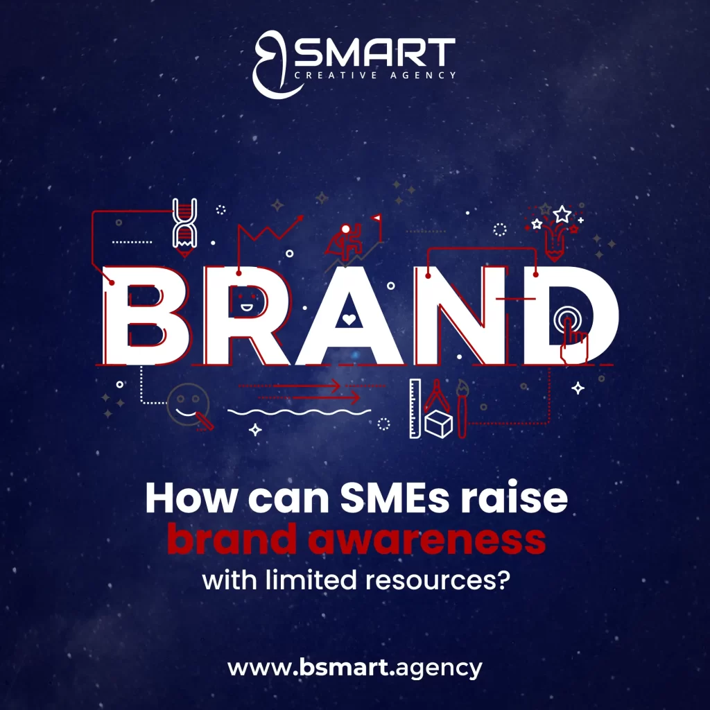 How can SMEs raise brand awareness with limited resources