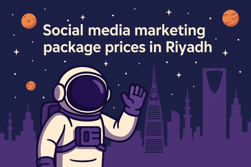 Social media marketing package prices in Riyadh