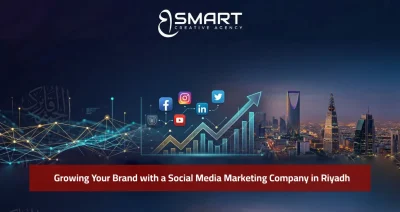 Growing Your Brand with a Social Media Marketing Company in Riyadh